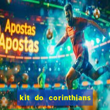 kit do corinthians dls 2019